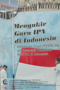 Image of Mengukir Guru IPA di Indonesia