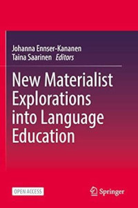 Image of New Materialist Explorations intoLanguage Education