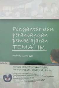 Image of Pengantar dan Perancangan Pembelajaran Tematik Untuk Guru SD