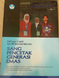 Image of Sang Pencetak Generasi Emas