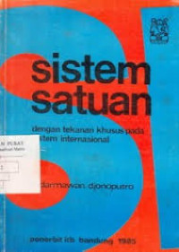 Image of Sistem Satuan dengan tekanan khusus pada sistem internasional