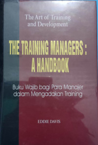 Image of The Art of Training THE TRAINING MANAGERS : A HANDBOOK