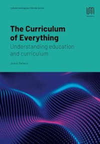 Image of The Curriculum of Everything Understanding education and curriculum