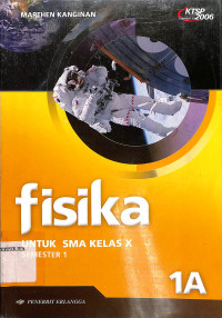 Image of Fisika Untuk SMA Kelas X Semester 1 1A