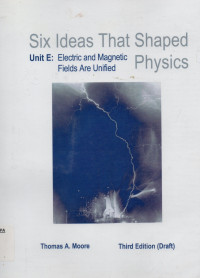 Image of Six Ideas That Shaped  Physics Unit E