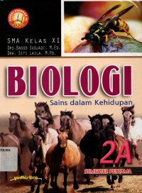 Image of Biologi Sains dalam Kehidupan 2A untuk SMA kelas XI