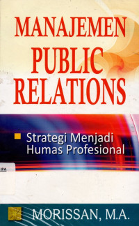 Image of manajemen public relations strategi menjadi humas profesional