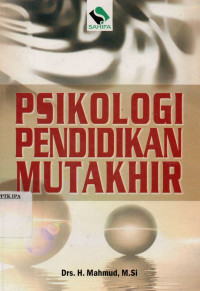 Image of Psikologi Pendidikan Mutakhir