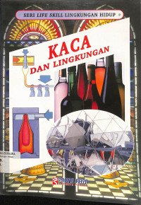 Image of Seri Life Skill Lingkungan Hidup
Kaca dan Lingkungan