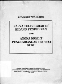 Image of KARYA TULIS ILMIAH DI BIDANG PENDIDIKAN DAN ANGKA KREDIT PENGEMBANGAN PROFESI GURU