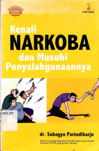 Image of Kenali Narkoba dan Musuhi Penyalahgunaannya