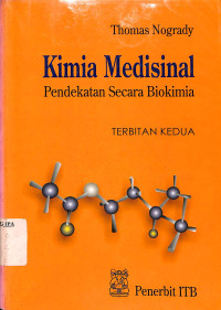 Image of KIMIA MEDIASINAL pendekatan secara biokimia 
TERBITAN KEDUA