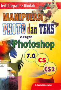 Image of MANIPULASI PHOTO dan TEKS dengan Photoshop