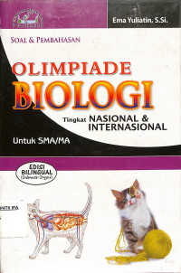 Image of Soal & Pembahasan
Olimpiade Biologi
Tingkat Nasional & Internasional
Untuk SMA
Edisi Bilingual