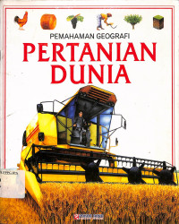 Image of Pemahaman Geografi
PERTANIAN DUNIA