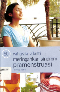 Image of rahasia alami meringankan sindrom pramenstruasi