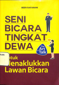 Image of Seni Bicara Tingkat Dewa untuk Menaklukkan Lawan Bicara