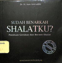 Image of Sudah Benarkah Shalatku?
Panduan Gerakan dan Bacaan Shalat